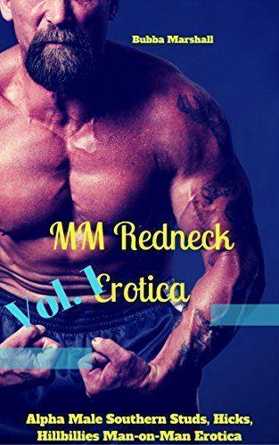 Trinity recommendet erotica male southern hillbilly